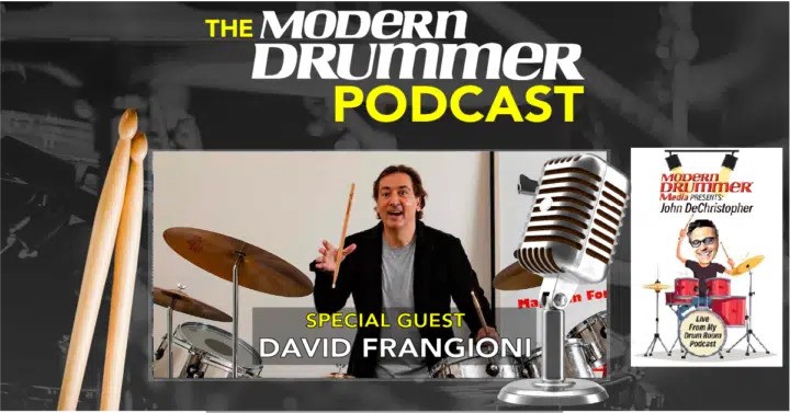 Episode 63: John DeChristopher Live From My Drum Room With David Frangioni